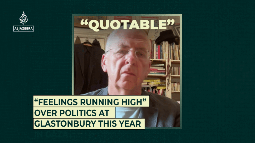 “Feelings running high” over politics at Glastonbury this year | Digital Series