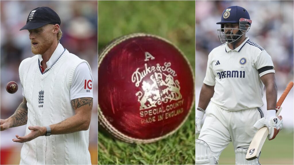 Rishabh Pant Ben stokes Dukes ball controversy