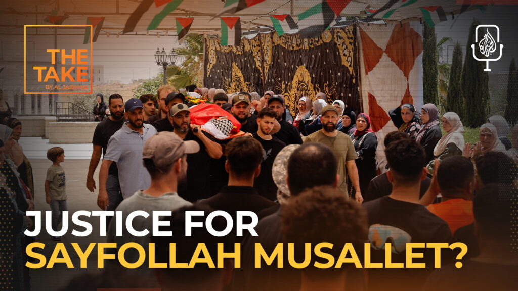 Settlers killed US citizen Sayf Musallet. Will there be justice? | Occupied West Bank News