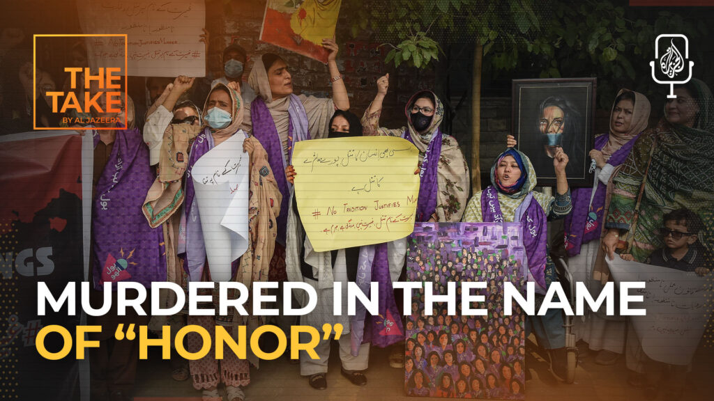 Why a so-called ‘honor’ killing in Pakistan has sparked national outrage | Gender Equity News