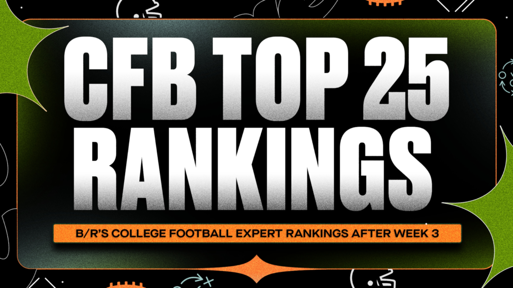 B/R's 2025 College Football Experts Top 25 Rankings After Week 3
