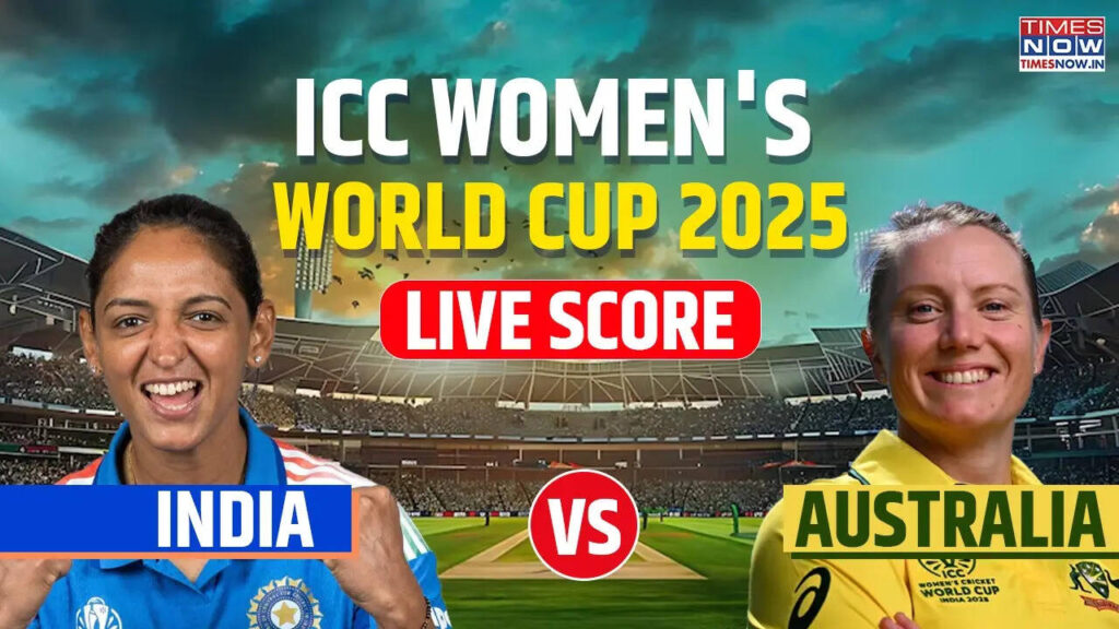 IND-W 276/4 (41.0) vs AUS-W | India vs Australia Live Score Women's World Cup 2025 Watch IND vs AUS Live Cricket score | IND Mahila Banaam AUS Mahila ke Aaj ke match ka Live Score Match Scorecard Ball By Ball Commentary Updates