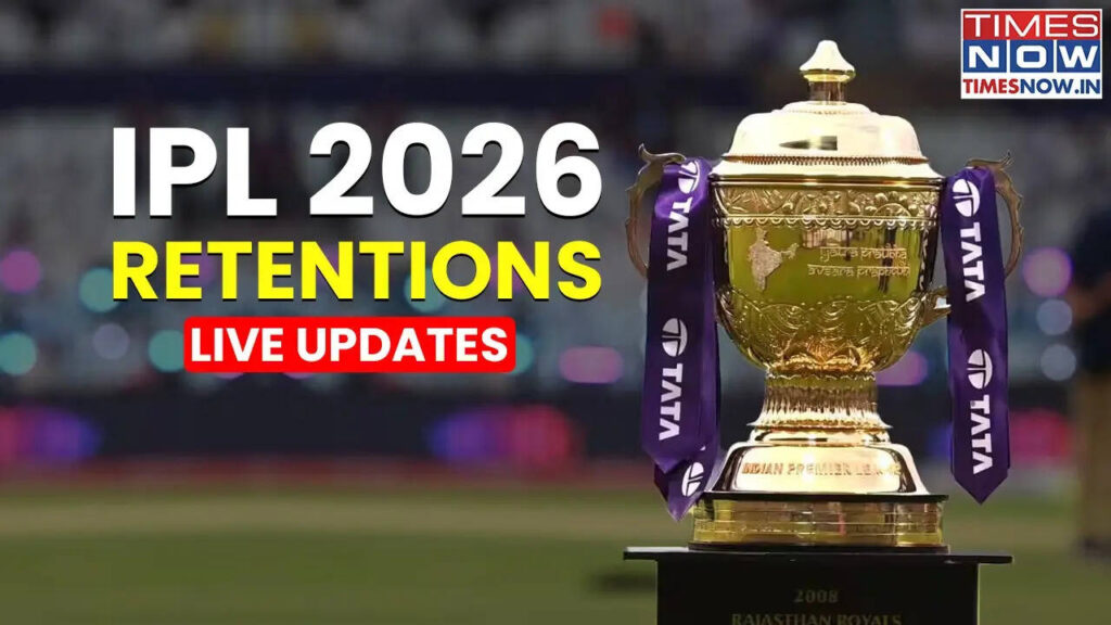 IPL 2026 Retained Players Live Updates: Full List of Retained and Released Players by All Teams IPL 2026 Retained Players Live Updates: Full List of Retained and Released Players by All Teams